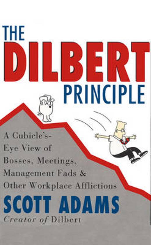 The Dilbert Principle — Scott Adams